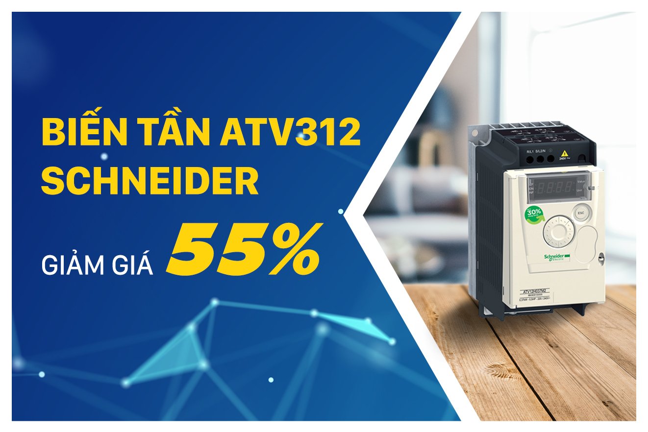 [Khuyến mại] Giảm giá 55% khi mua biến tần ATV312 Schneider từ nay đến hết 2017